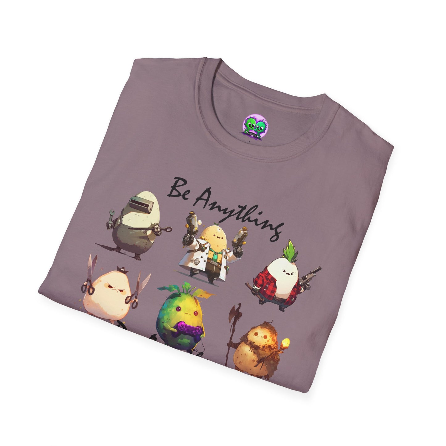 Be Anything, Do Anything Tato-Shirt