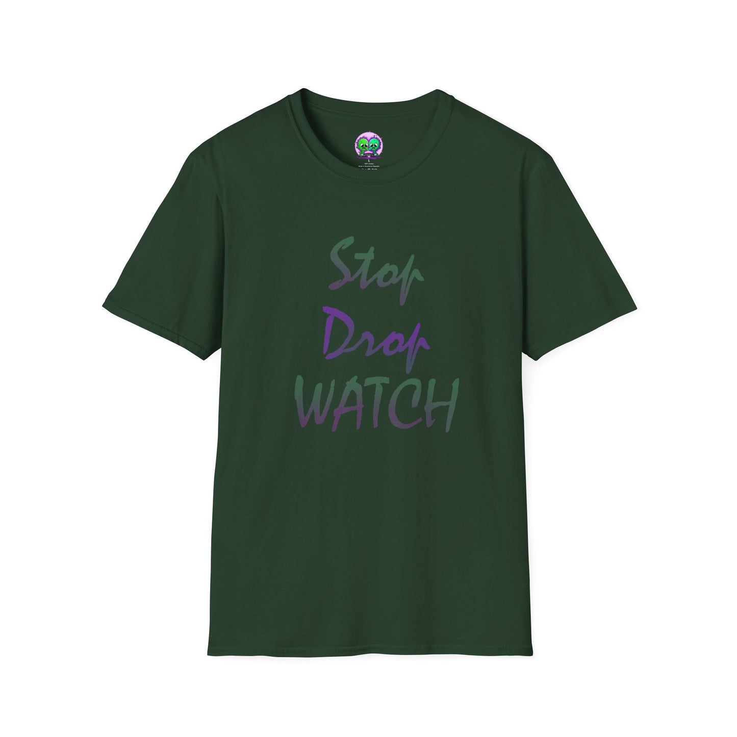 Stop, Drop, Watch Soft Tee