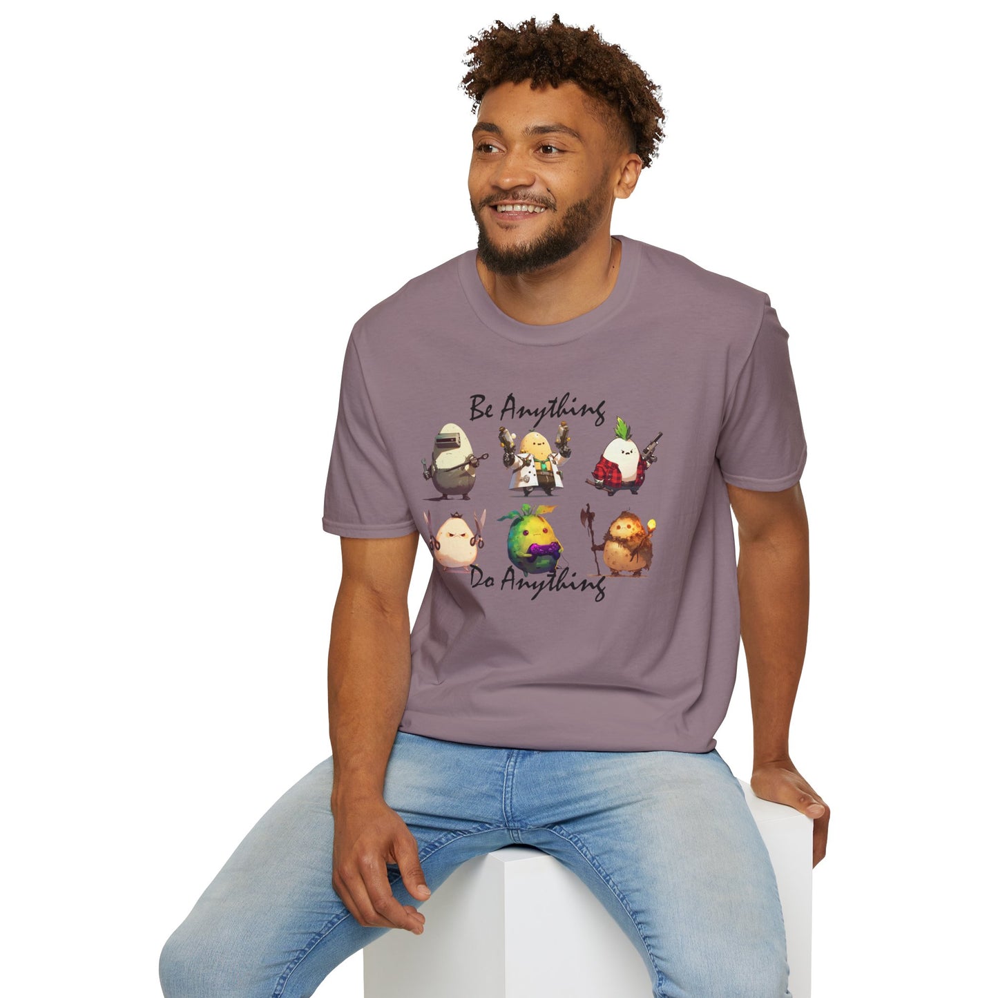 Be Anything, Do Anything Tato-Shirt