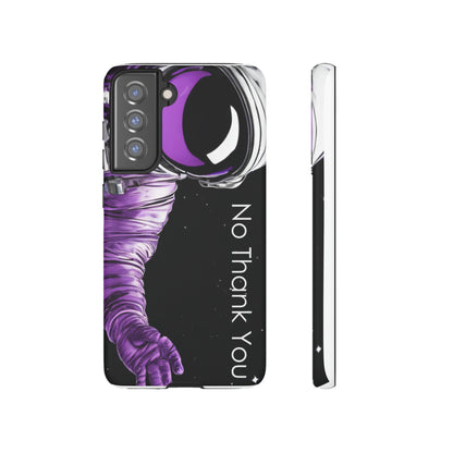 "No Thank You" Cell Phone Case