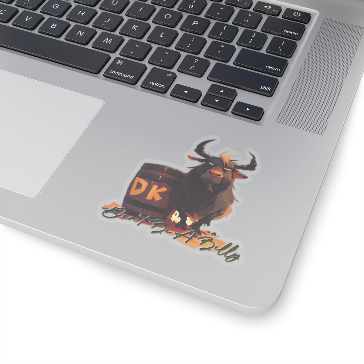 Don't Be A Billy...goat Sticker