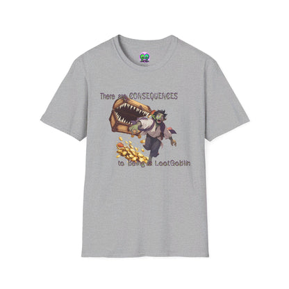 LootGoblin Consequence T-Shirt