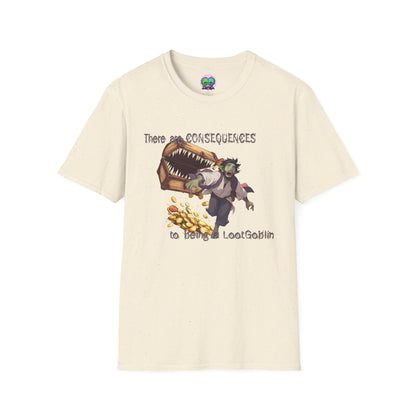LootGoblin Consequence T-Shirt