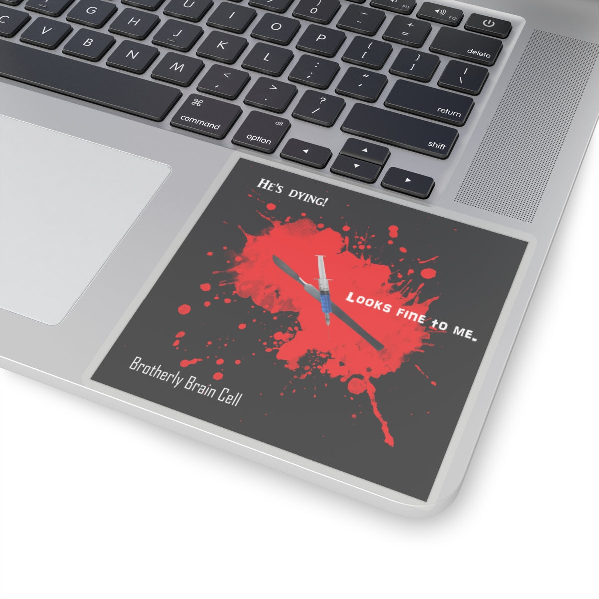 "Looks Fine To Me" Sticker