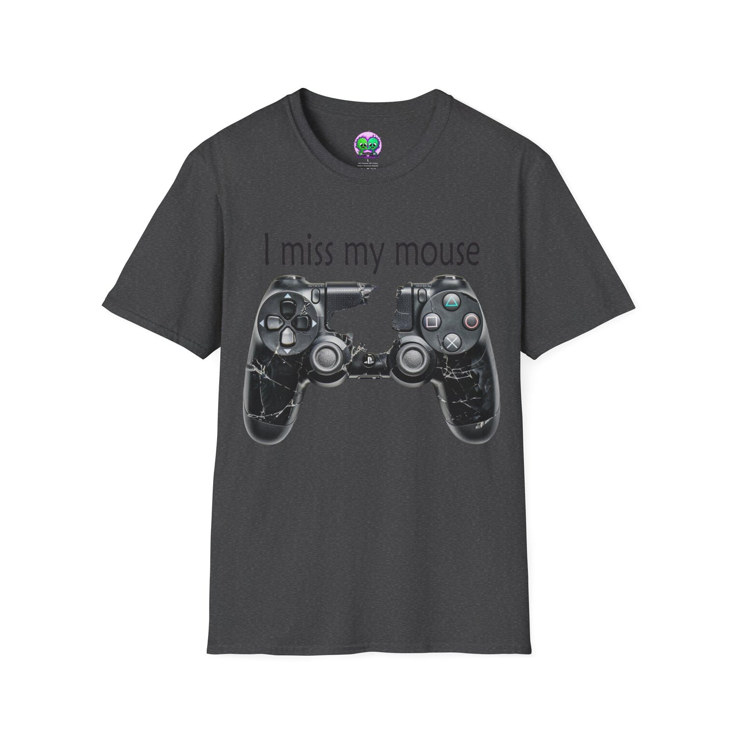 "I Miss My Mouse" So I Broke The Controller T-Shirt