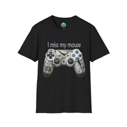"I Miss My Mouse" So I Broke The Controller T-Shirt
