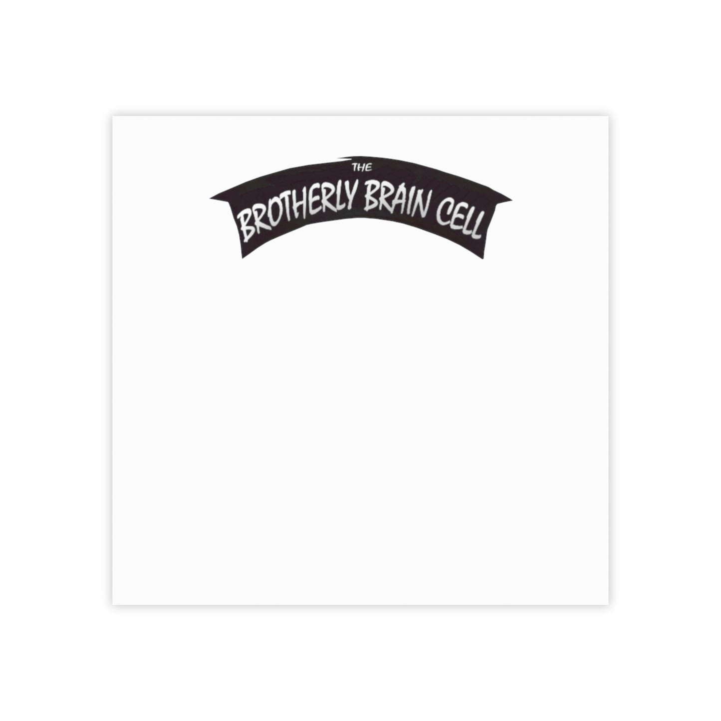 Brotherly Brain Cell Post-It Notes