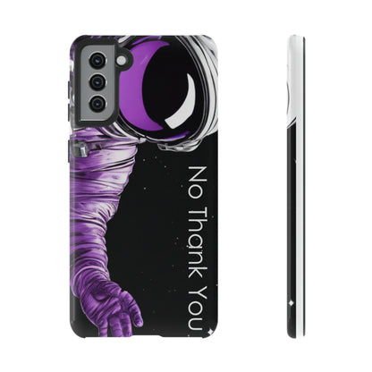 "No Thank You" Cell Phone Case