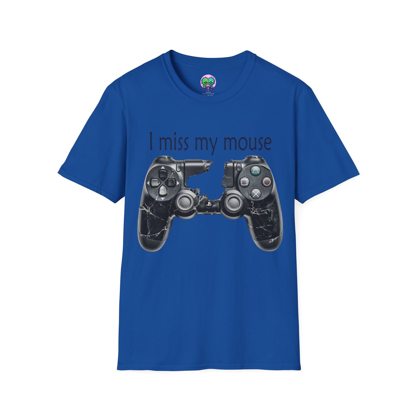 "I Miss My Mouse" So I Broke The Controller T-Shirt