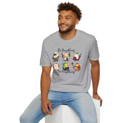 Be Anything, Do Anything Tato-Shirt