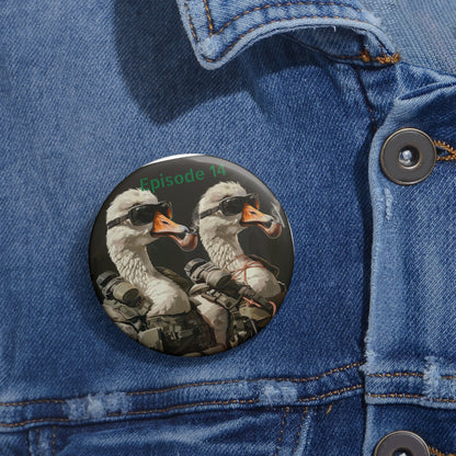 Episode 14: Untitled Goose Game Button Pin