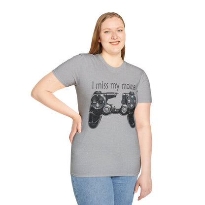 "I Miss My Mouse" So I Broke The Controller T-Shirt
