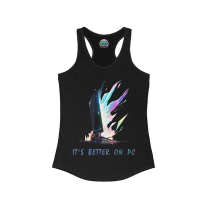 "It's Better On PC" Ladies Racerback Tank