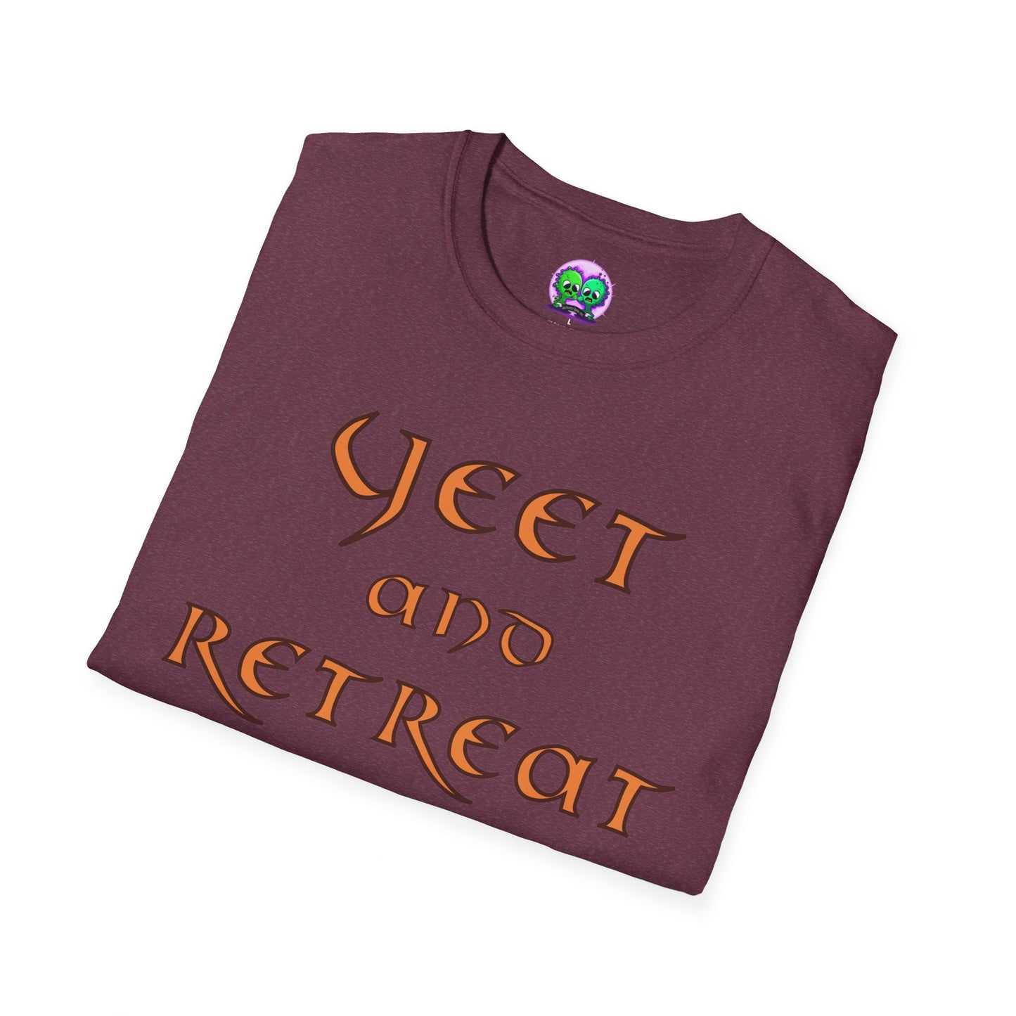 Yeet and Retreat Soft Tee