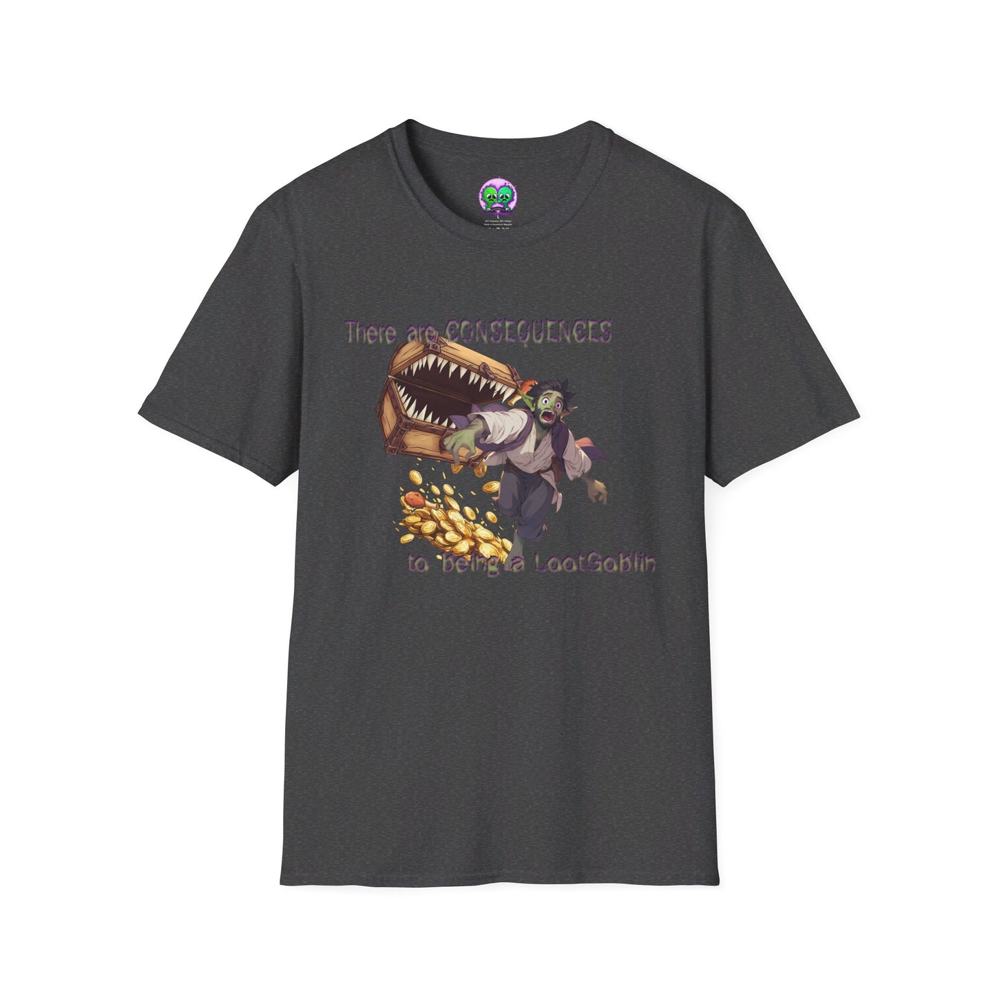 LootGoblin Consequence T-Shirt