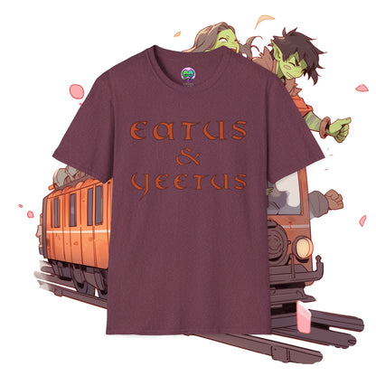 "Eatus & Yeetus" Soft Tee