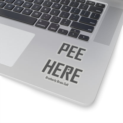 Special Request - "Pee Here" Kiss-Cut Sticker