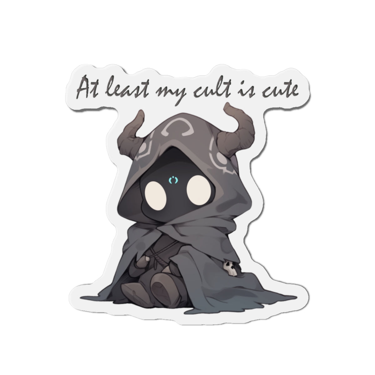 "At Least My Cult Is Cute" magnet