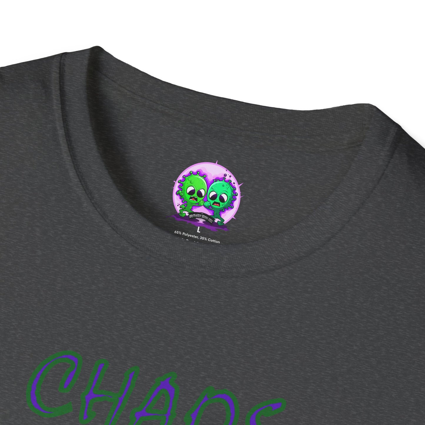 "Chaos Reigns" Soft Tee