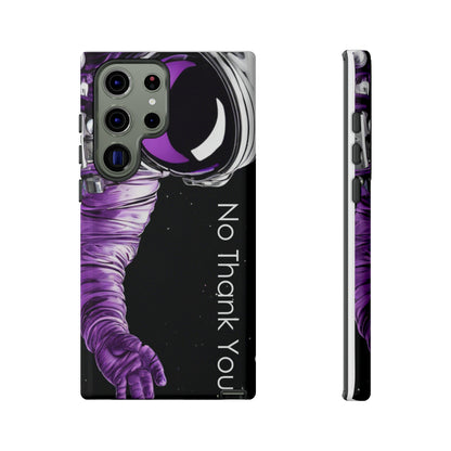 "No Thank You" Cell Phone Case