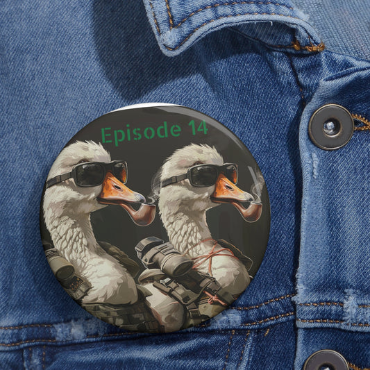 Episode 14: Untitled Goose Game Button Pin