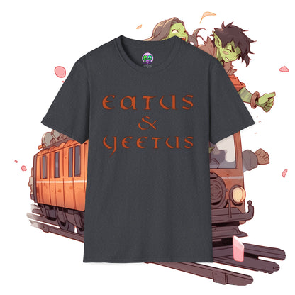 "Eatus & Yeetus" Soft Tee