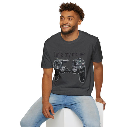 "I Miss My Mouse" So I Broke The Controller T-Shirt