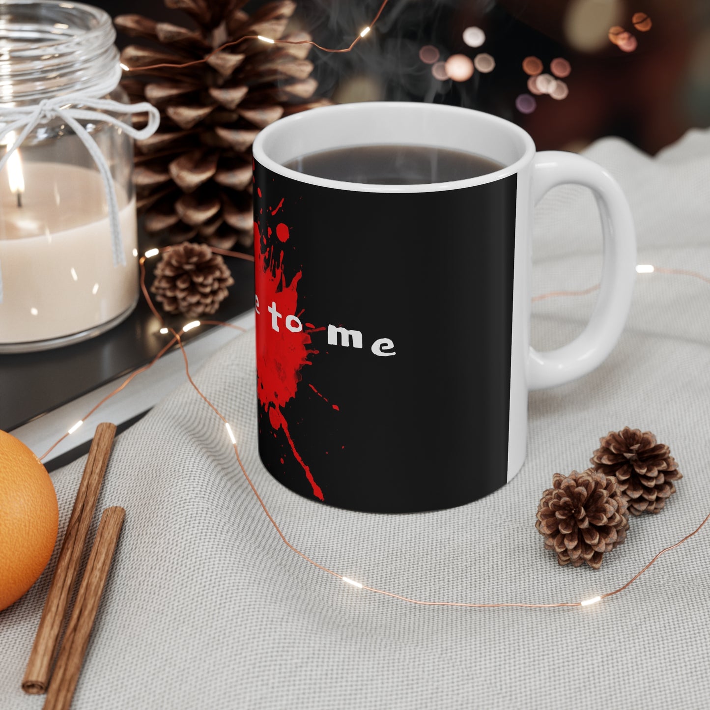 "Looks Fine To Me" Bloody Mug