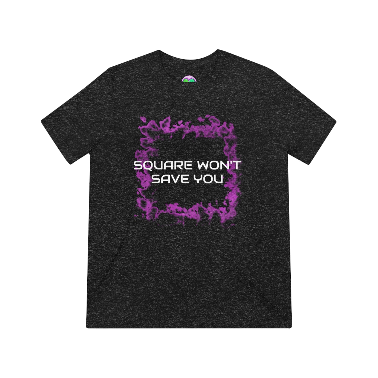 "Square Won't Save You" Unisex Tee