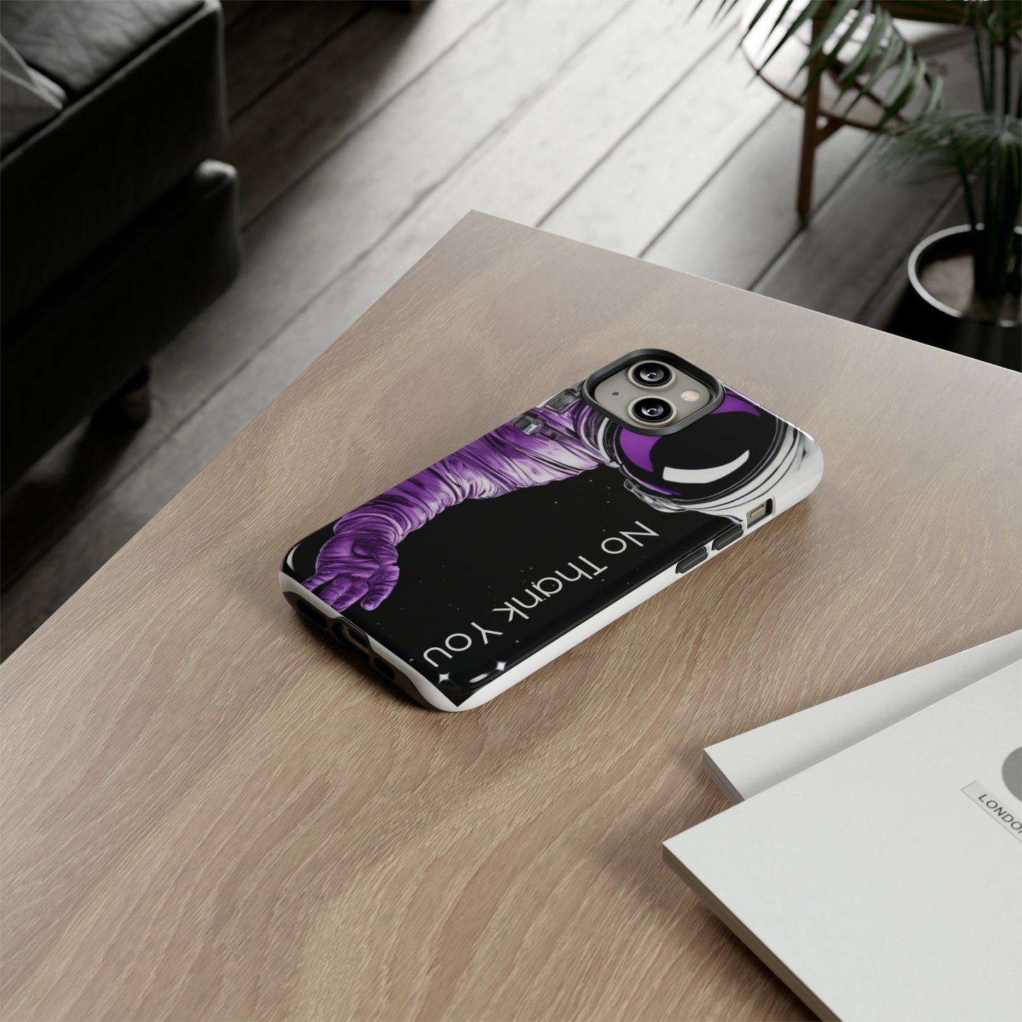 "No Thank You" Cell Phone Case