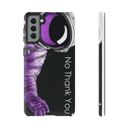 "No Thank You" Cell Phone Case