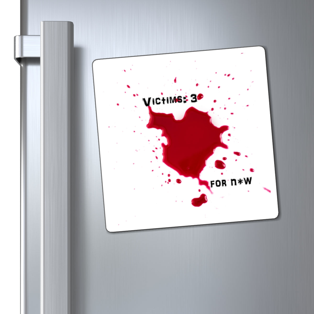 Brotherly Brain Count - Victims Magnet