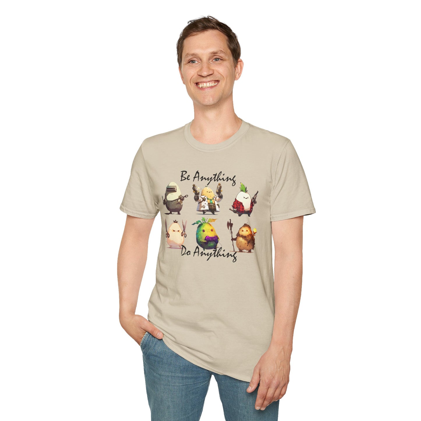 Be Anything, Do Anything Tato-Shirt