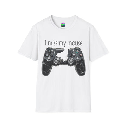 "I Miss My Mouse" So I Broke The Controller T-Shirt